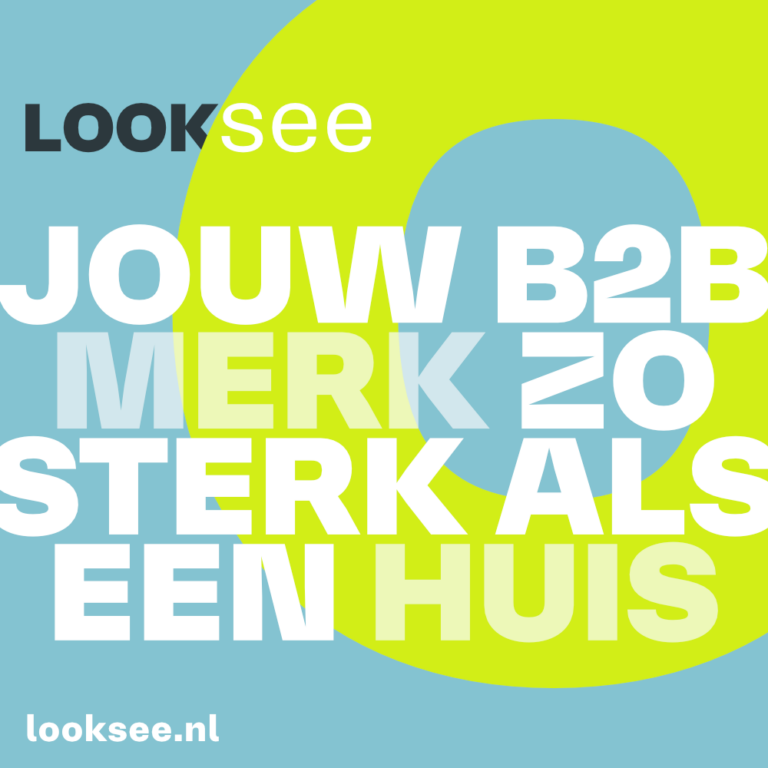 Looksee B2b Merk Zo Sterk Als Een Huis